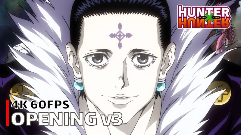 Hunter x Hunter (2011) - Opening v3 【departure!】 4K 60FPS Creditless | CC