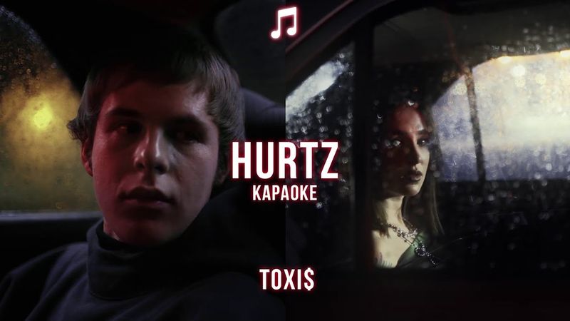 Toxi$ - Hurtz (Клип 2023) | Lyrics/Karaoke
