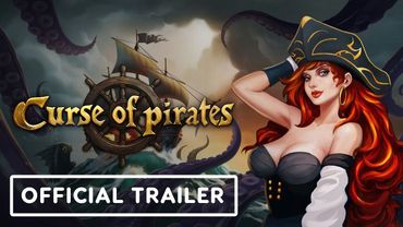 Curse of Pirates - Official Reveal Trailer