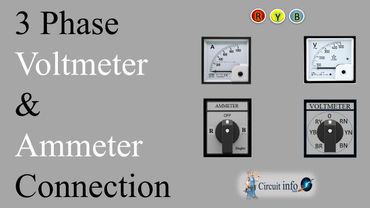 3 Phase Voltmeter & Ammeter Connection/ 3 Phase Meter wiring /Circuit info