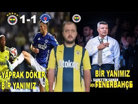 BİR YANIMIZ SEVİNÇ BİR YANIMIZ HÜZÜN - Fenerbahçe 1-1 Kasımpaşa (Tepki) #trendyolsüperlig