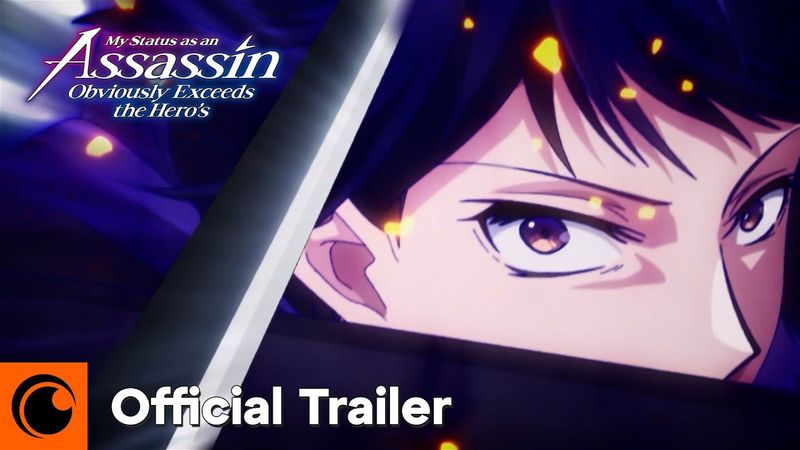 My Status as an Assassin Obviously Exceeds the Hero’s | Official Trailer | Crunchyroll