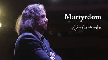 Martyrdom YT | Ahmad Hamadani