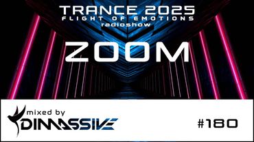 Trance 2025: Flight of Emotions 180 radioshow - ZOOM