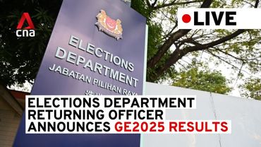 [LIVE] GE2025 results: Elections Department Returning Officer announcements