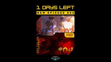 1 DAY LEFT until Episode 4