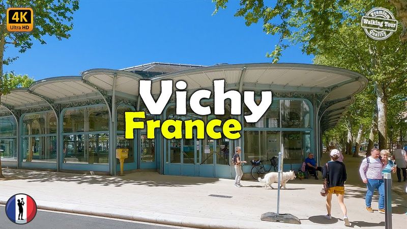 🇫🇷  VICHY France Walking Tour | Beautiful Spa Town in 4K 60fps