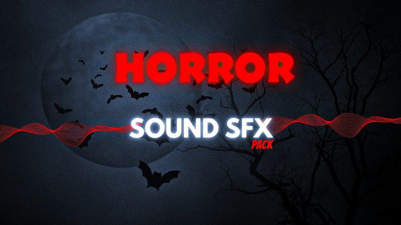 Horror Sound Effects Pack 👻 | No Copyright | Free Download | Scary SFX for Videos