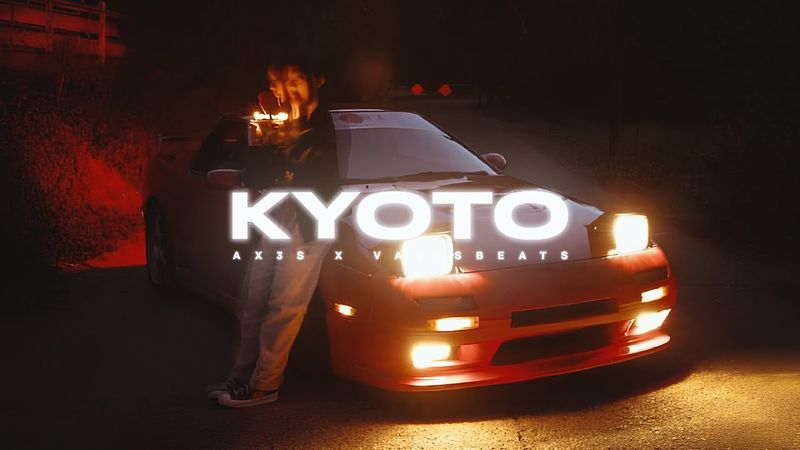 Ax3S X Valisbeats - KYOTO