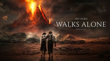 The Lord Of The Rings | No Hero Walks Alone — Emotional Focus