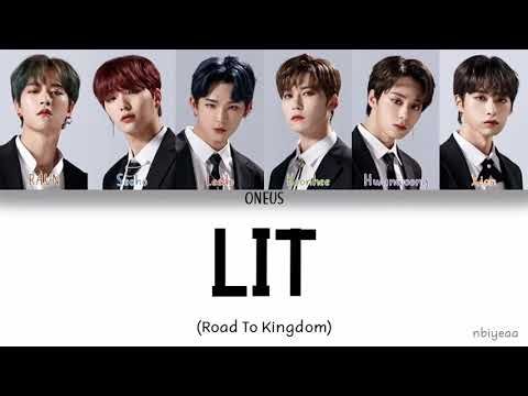 ONEUS (원어스) - LIT [Road To Kingdom] color coded lyrics Han-Rom-Eng