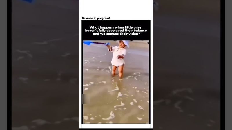 What happens when little ones haven't fully developed their balance and we confuse their vision?