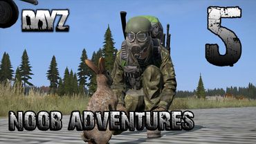 Пригоди нуба у DayZ #5 - ПроРаст