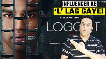 Logout Trailer Review | Influencer ki Story?