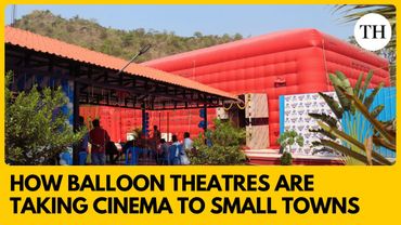 How balloon theatres are taking cinema to small towns