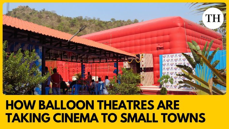 How balloon theatres are taking cinema to small towns