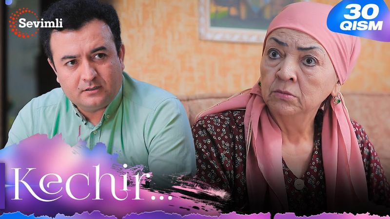 Kechir 30-qism (milliy serial) | Кечир 30-қисм (миллий сериал)