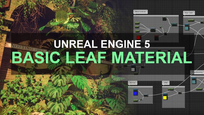 Unreal Engine 5 - Creating a Basic Leaf Material