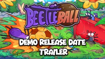 Beetleball | Demo Announcement Trailer (OLD)