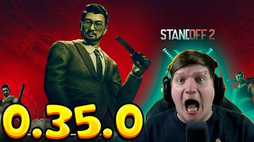 ОБЗОР ОБНОВЛЕНИЯ STANDOFF 2 0.35.0 - Syndicate