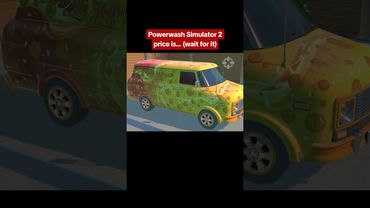 PowerWash Simulator 2 Price EXPLAINED! Here's why the sequel costs $24.99 #powerwashsimulator #game