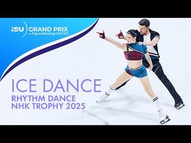 Ice Dance Rhythm Dance | NHK Trophy 2025 | #GPFigure