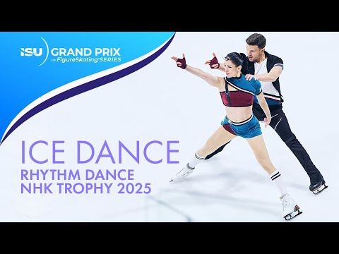 Ice Dance Rhythm Dance | NHK Trophy 2025 | #GPFigure