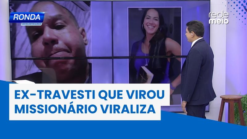 Ex-travesti que virou missionário viraliza com antes e depois; veja! | Ronda