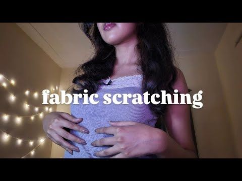ASMR some fabric scratching tingles for sleep ᯓᡣ𐭩