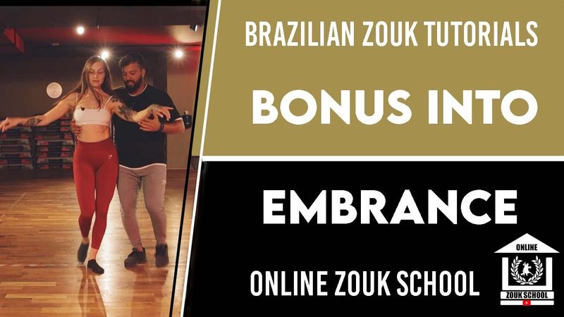 Online Zouk School ( Intermediate ) | Bonus into Embrance | Brazilian Zouk Tutorial  #015