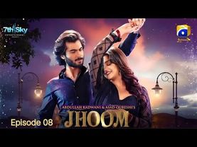 Jhoom Episode 08 |