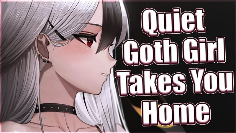Quiet Goth Girl Takes You Home ❤ [F4M] [ASMR Roleplay] [Soft Dom]