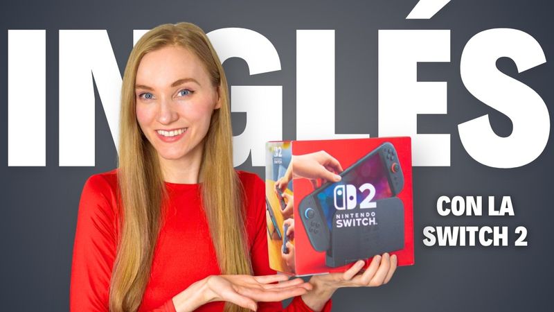 Aprende inglés REAL con la Nintendo Switch 2