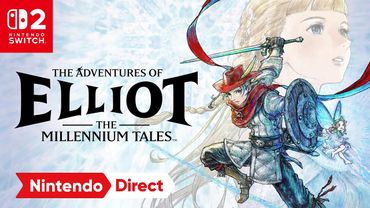 The Adventures of Elliot: The Millennium Tales – Launch Date Trailer – Nintendo Switch 2