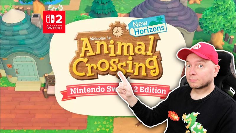 НАКОНЕЦ-ТО ОБНОВЛЕНИЕ! Animal Crossing: новый контент и версия для Switch 2