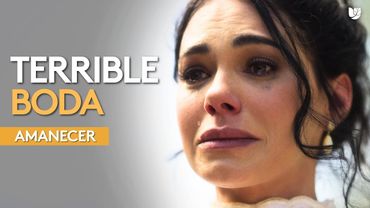 Alba vive una fallida boda con Gregorio | Amanecer | Capítulo 1