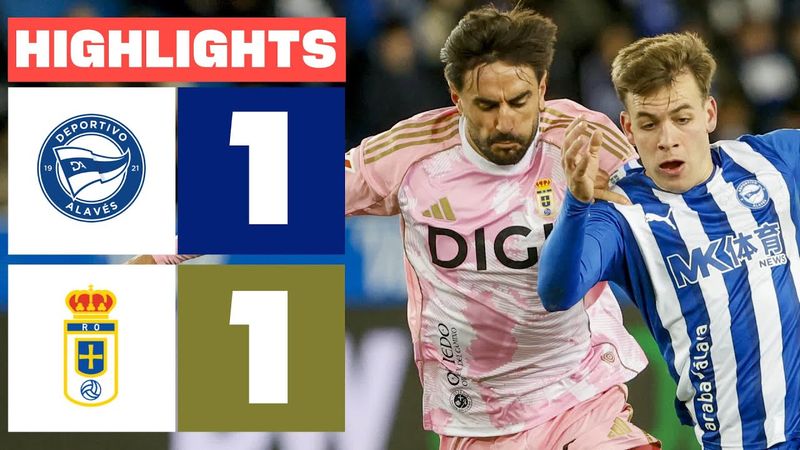 DEPORTIVO ALAVÉS 1 - 1 REAL OVIEDO | RESUMEN LALIGA EA SPORTS