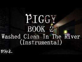 Official Piggy: Book 2 Soundtrack | Heist Chapter "Washed Clean In The River (Instrumental)"
