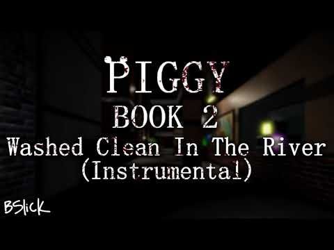 Official Piggy: Book 2 Soundtrack | Heist Chapter "Washed Clean In The River (Instrumental)"
