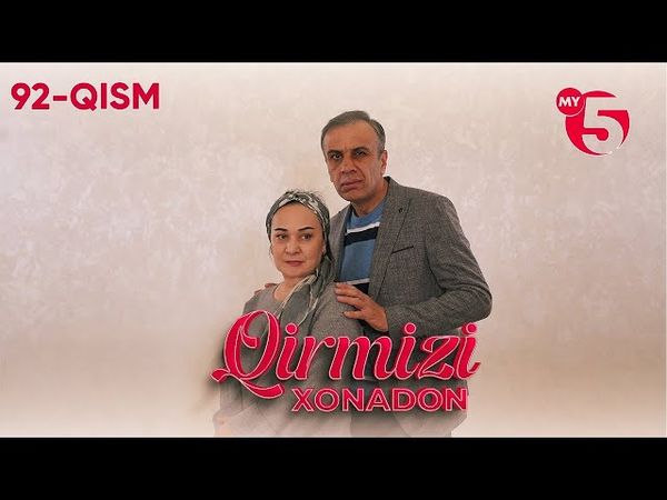 "Qirmizi xonadon" yoxud "Qalbim o'g'risi" 92-qism (milliy serial)