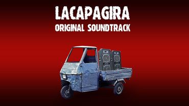 LaCapaGira - FULL OST - Colonna Sonora di Ivan Iusco
