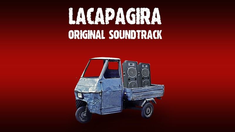 LaCapaGira - FULL OST - Colonna Sonora di Ivan Iusco
