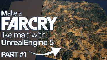 Make a FarCry like a Map with UnrealEngine 5 - PART 1 / #ue5