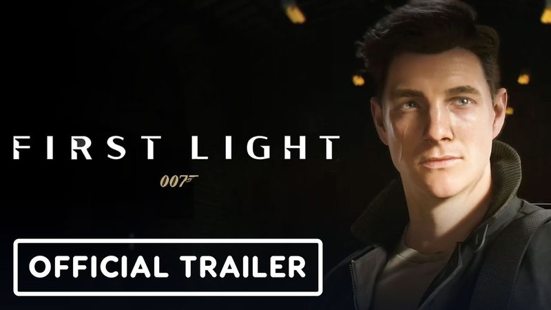 007 First Light - Official Announcement Trailer | State of Play 2025