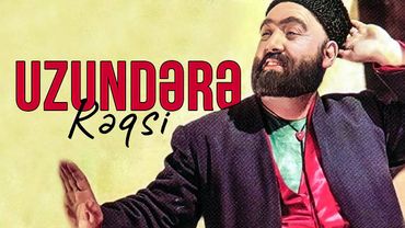 Azerbaijan Folk Dance – Uzundərə Rəqsi