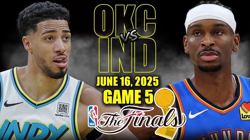 Oklahoma City Thunder vs Indiana Pacers Full Game 5 Highlights - June 16, 2025 | 2025 NBA Finals