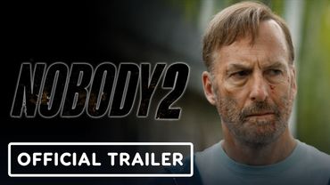 Nobody 2 - Official Trailer (2025) Bob Odenkirk, Connie Nielsen, Christopher Lloyd