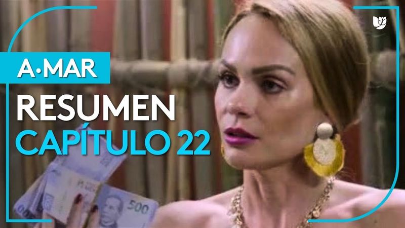 A.Mar | Capítulo 22 - Resumen