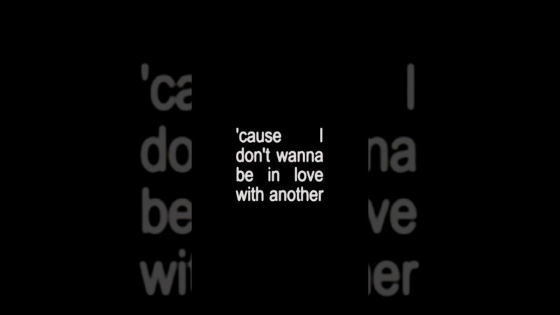 Cause i don't wanna be in love with another even in another life 🥀 #shorts #lyrics #sadsong