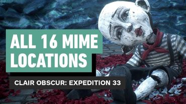 Clair Obscur: Expedition 33 - All 16 Mime Locations (All Mime Cosmetics)